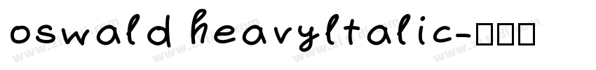 oswald heavyltalic字体转换
